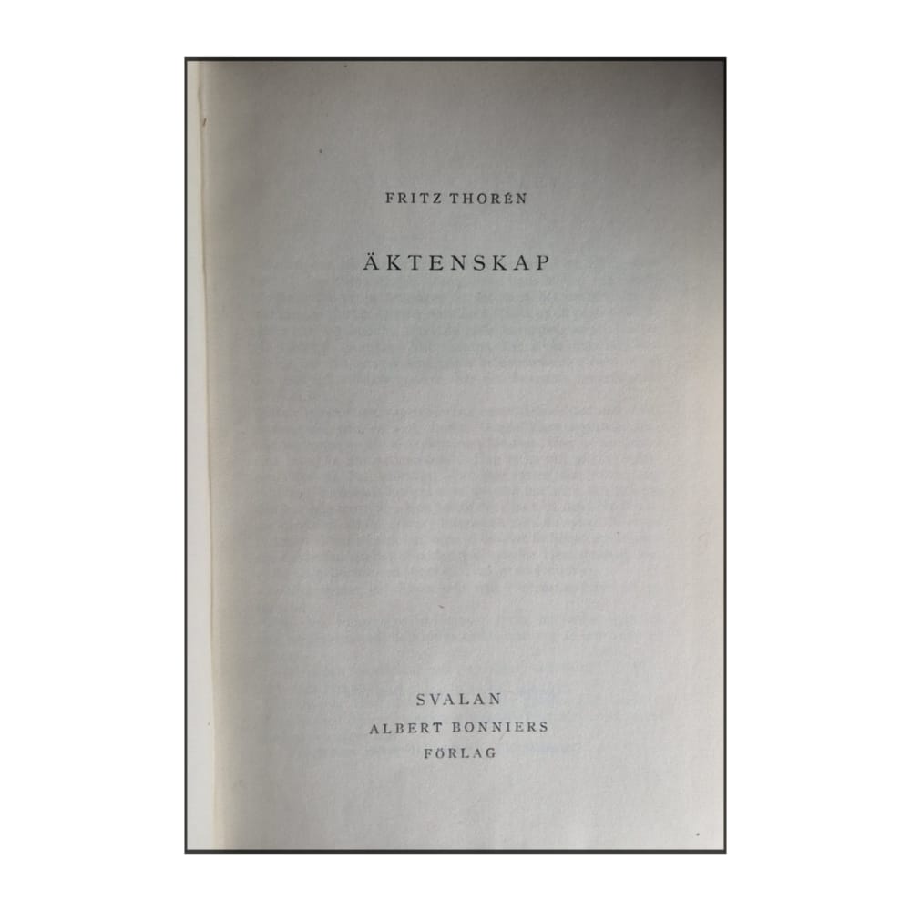 Fritz Thorén: Äktenskap