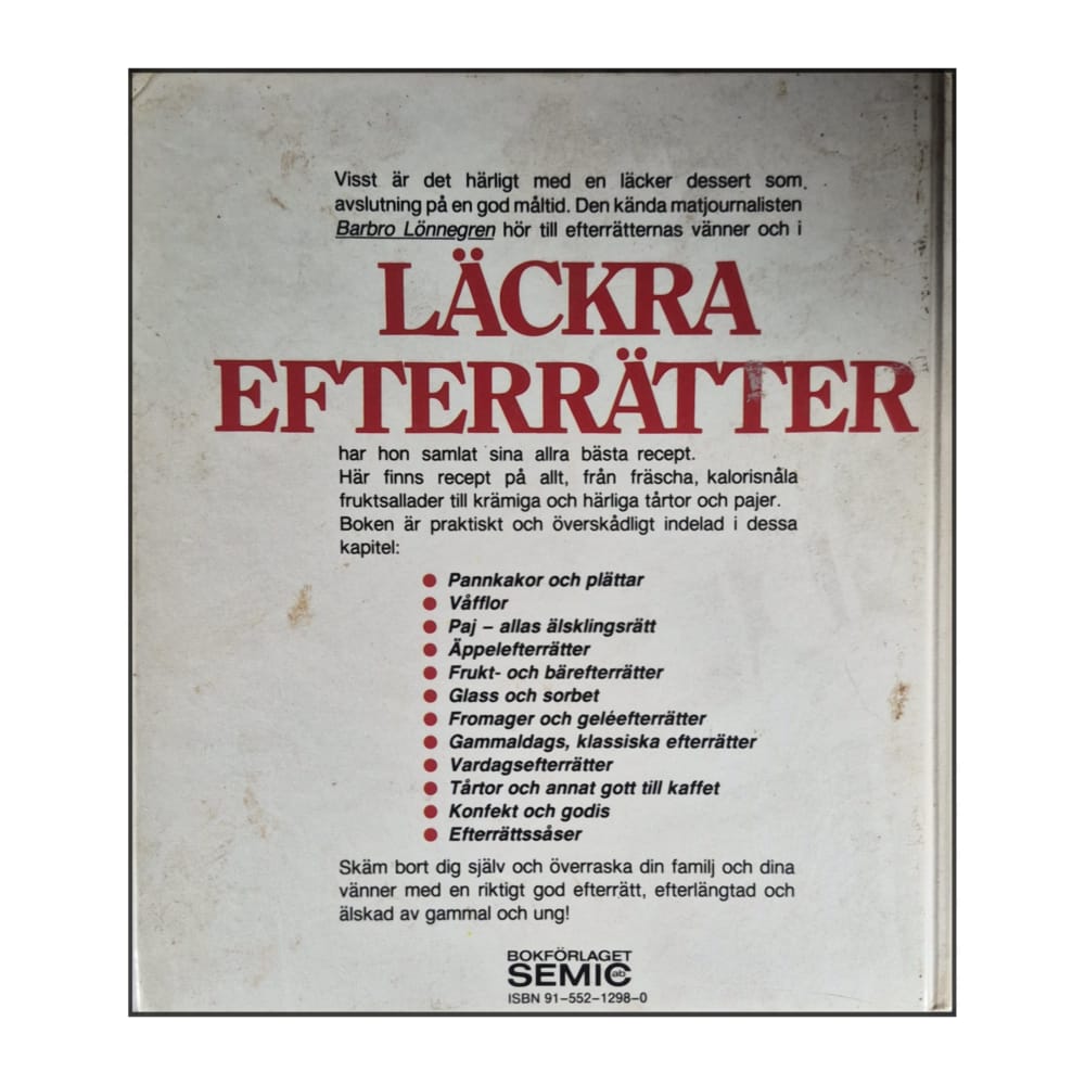Barbro Lönnegren: Läckra Efterrätter