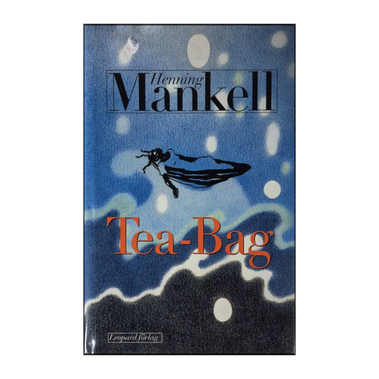 Henning Mankell: Tea-Bag