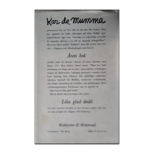 Kar De Mumma: Lika Glad Ändå