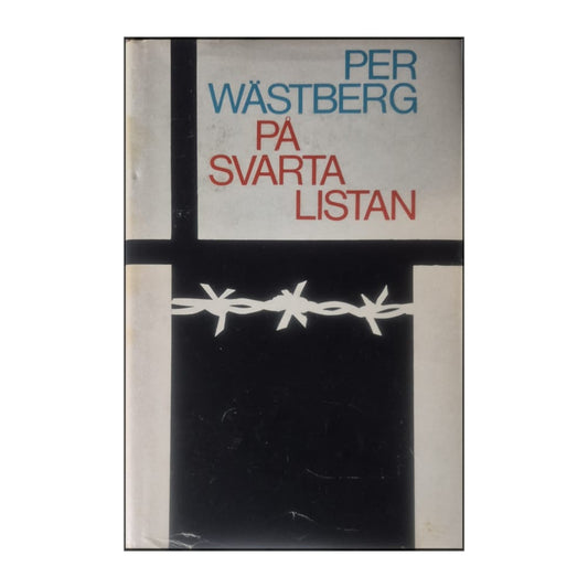 Per Wästberg: På Svarta Listan