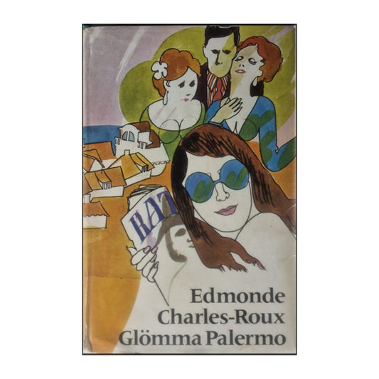 Edmonde Charles-Roux: Glömma Palermo