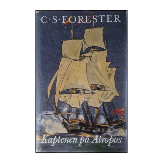 C.S. Forester: Kaptenen På Atropos
