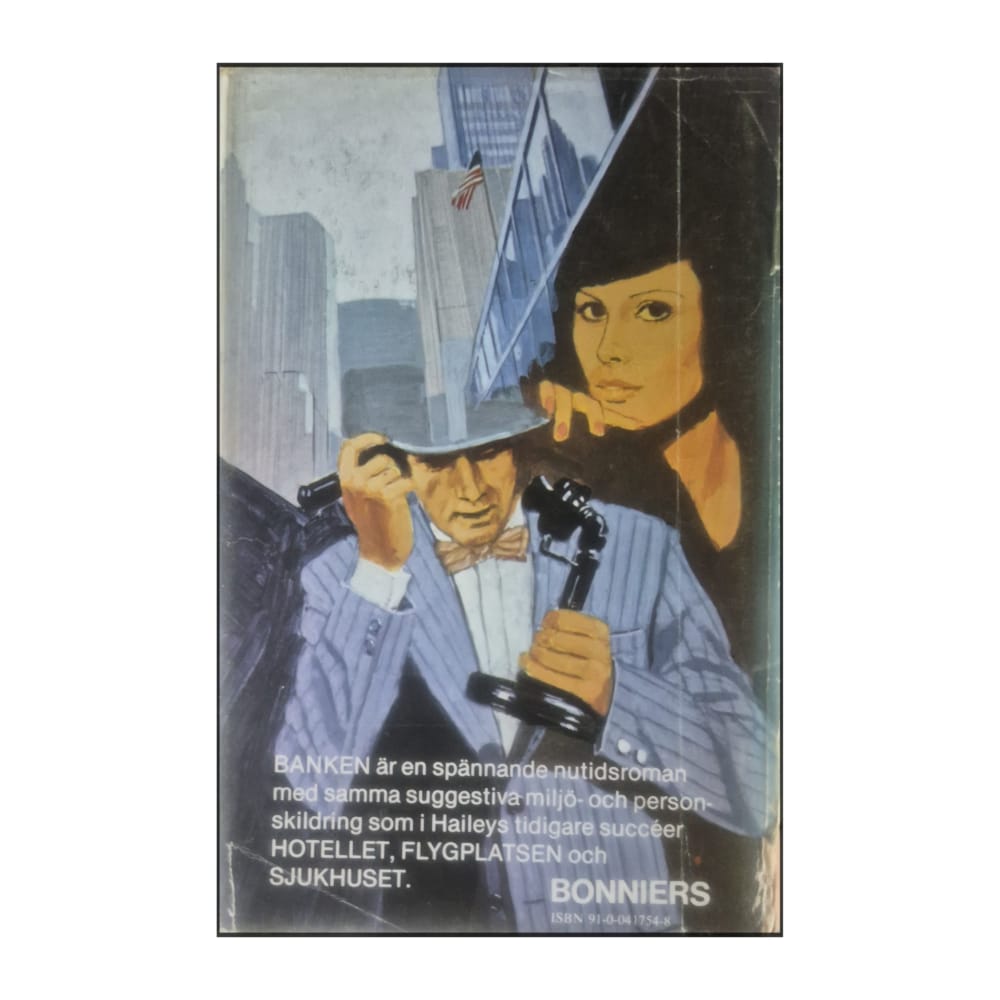 Arthur Hailey: Banken