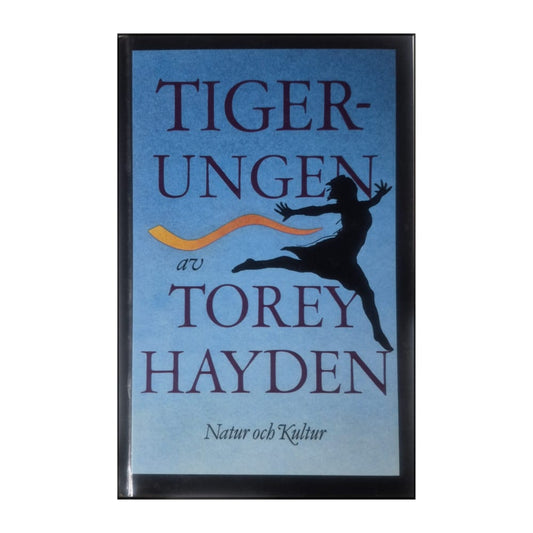 Torey Hayden: Tigerungen