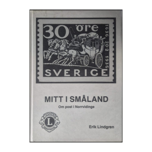 Erik Lindgren: Mitt I Småland: Om Post I Norrvidinge