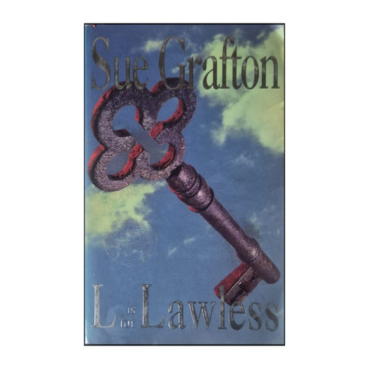 Sue Grafton: "L" Is For Lawless