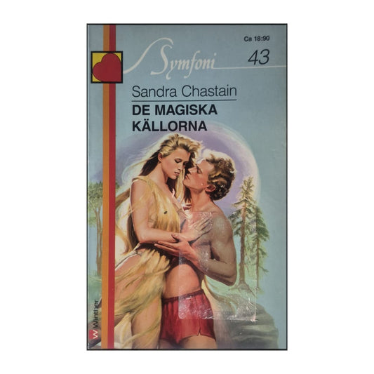 Sandra Chastain: De Magiska Källorna