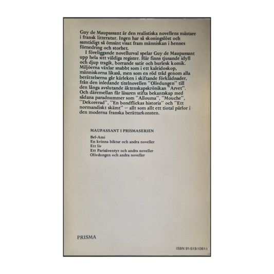 Guy De Maupassant: Olivdungen Och Andra Noveller