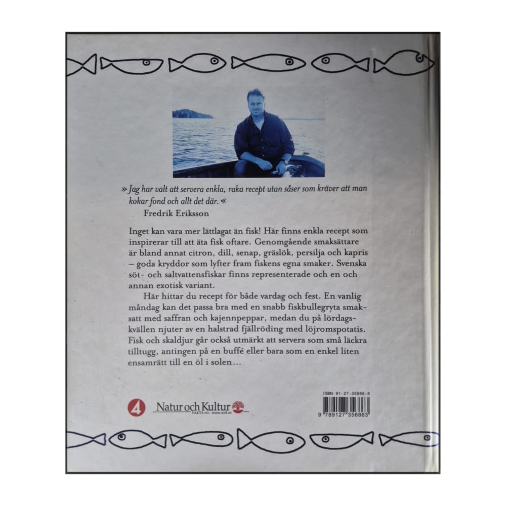 Fredrik Eriksson: Fredrik'S Fishes