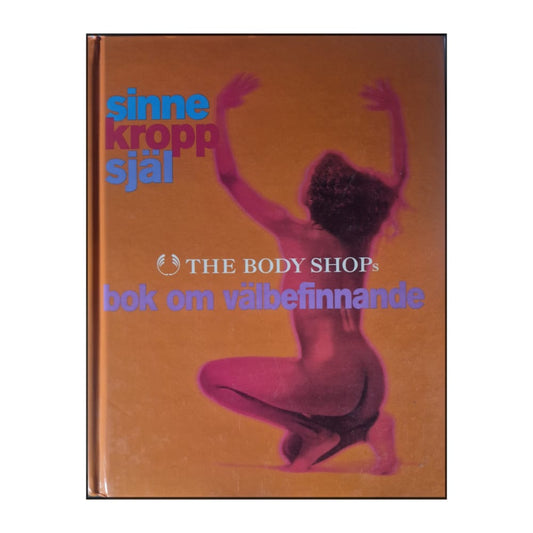 The Body Shops Bok Om Välbefinnande