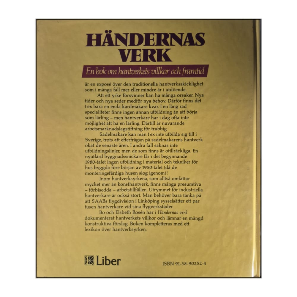 Bo & Elsbeth Rosén: Händernas Verk
