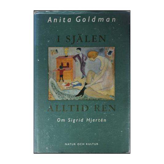 Anita Goldman: I Själen Alltid Ren