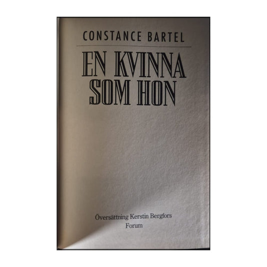 Constance Bartel: En Kvinna Som Hon