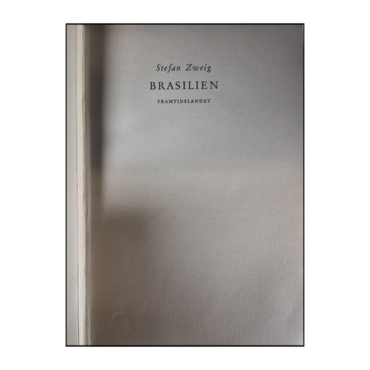 Stefan Zweig: Brasilien