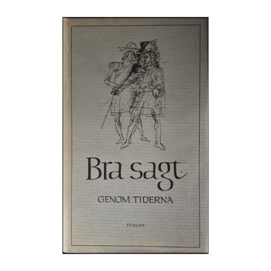 Kjell Hjern: Bra Sagt Genom Tiderna