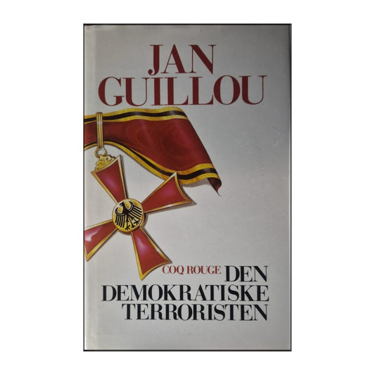 Jan Guillou: Den Demokratiske Terroristen