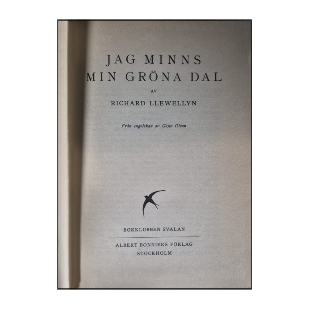 Richard Llewellyn: Jag Minns Min Gröna Dal