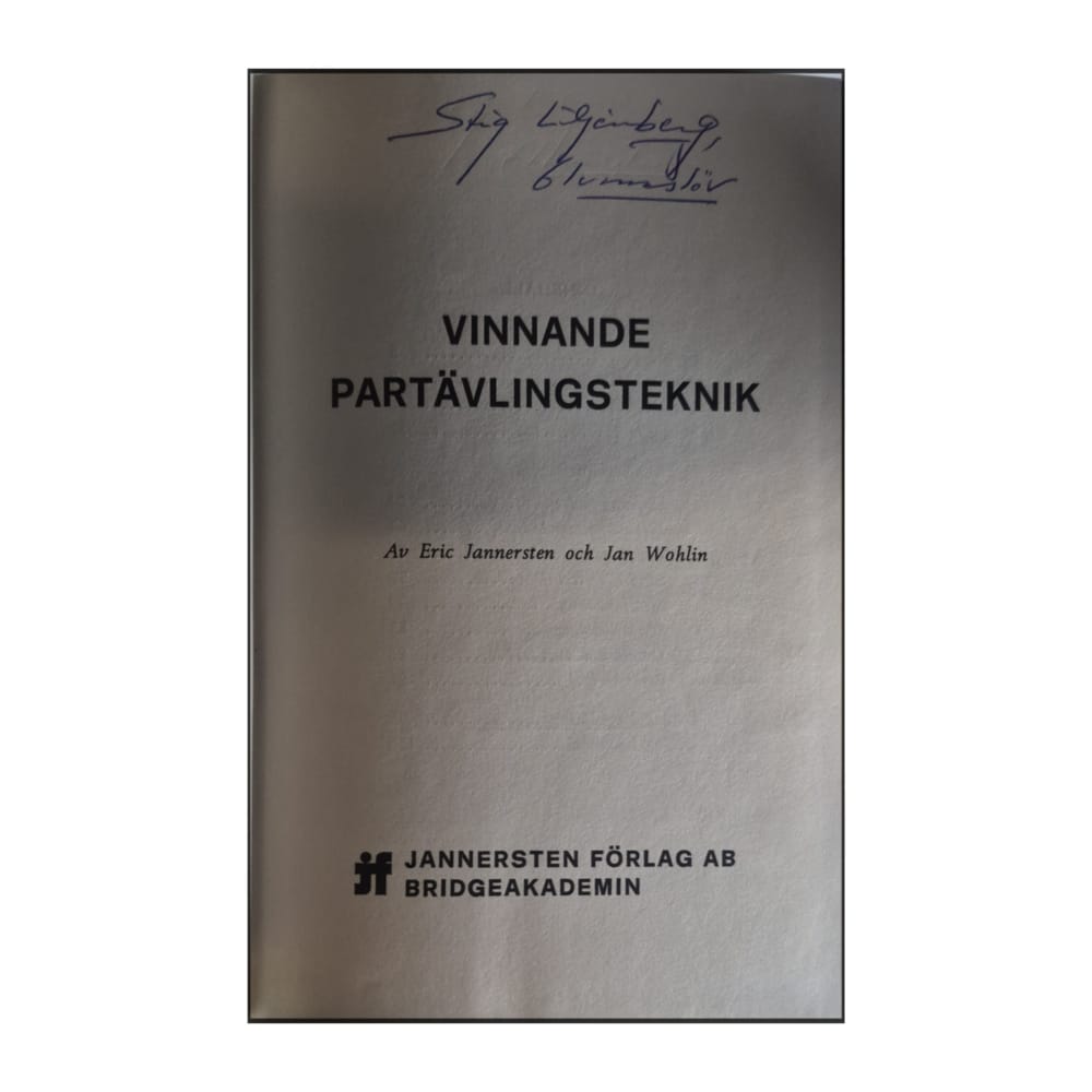 Eric Jannersten Och Jan Wohlin: Vinnande Partävlingsteknik