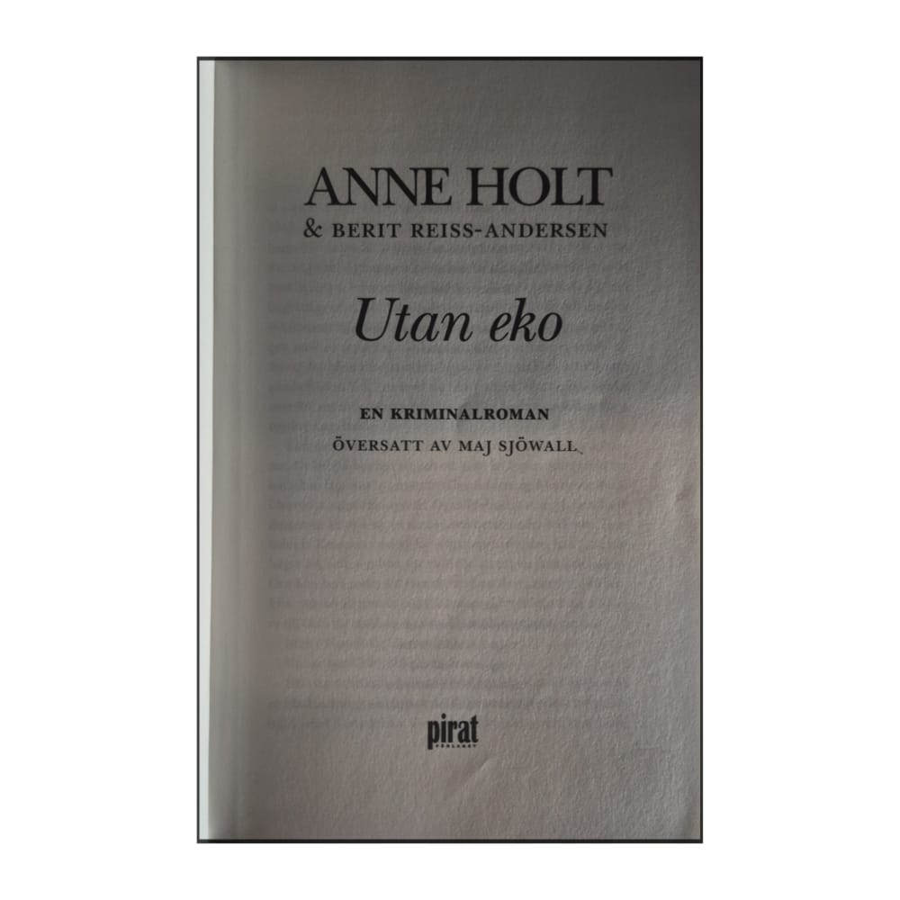 Anne Holt & Berit Reiss-Andersen: Utan Eko
