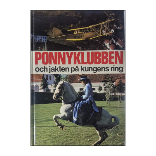 Ponnyklubben 17: Jakten På Kungens Ring