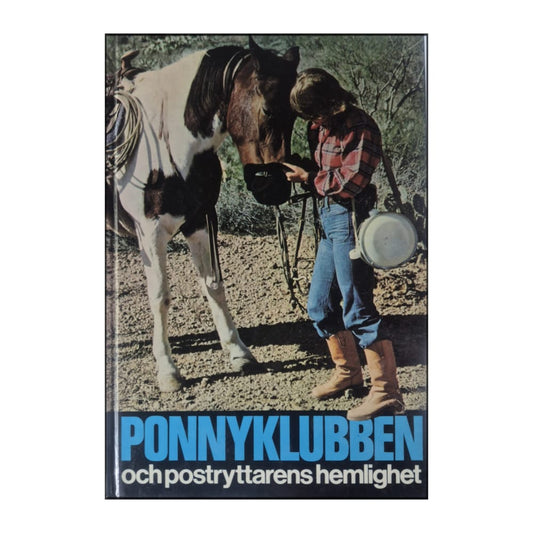 Ponnyklubben 16: Postryttarens Hemlighet