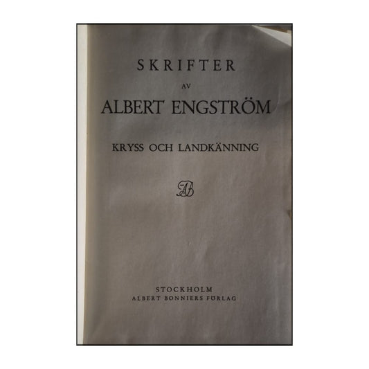 Albert Engström: Kryss Och Landkänning