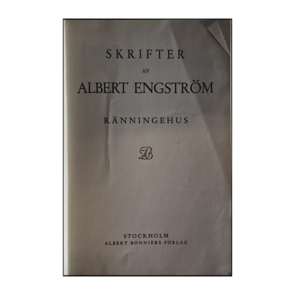 Albert Engström: Ränningehus