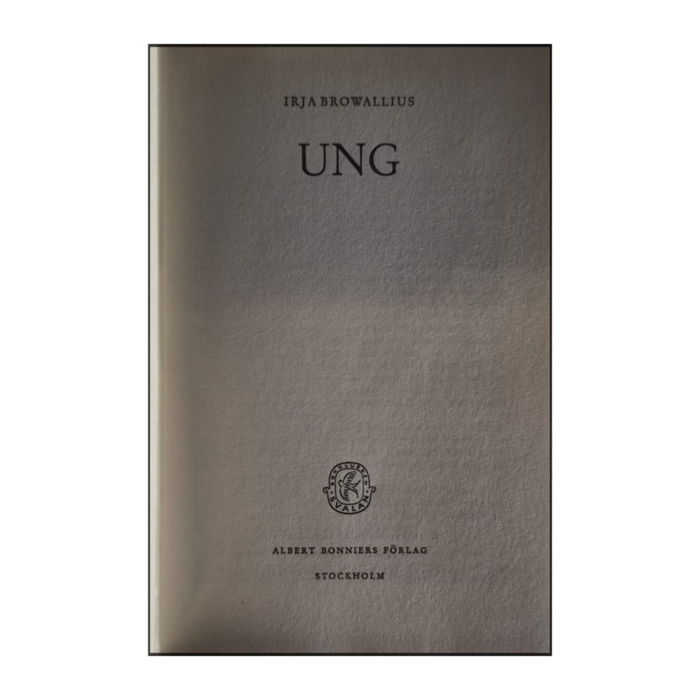 Irja Browallius: Ung