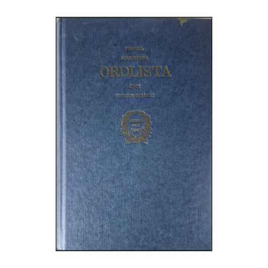 Svenska Akademien: Svenska Akademiens Ordlista