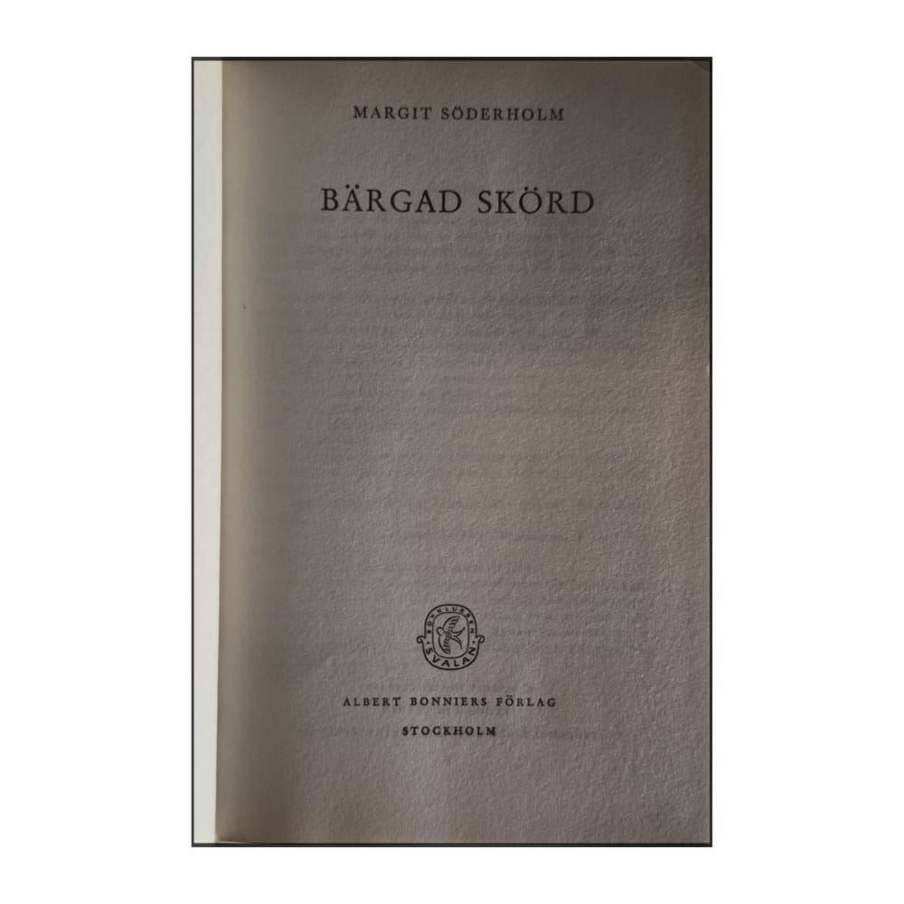 Margit Söderholm: Bärgad Skörd