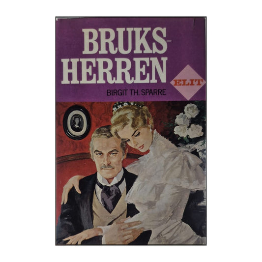 Birgit Th. Sparre: Bruks-Herren
