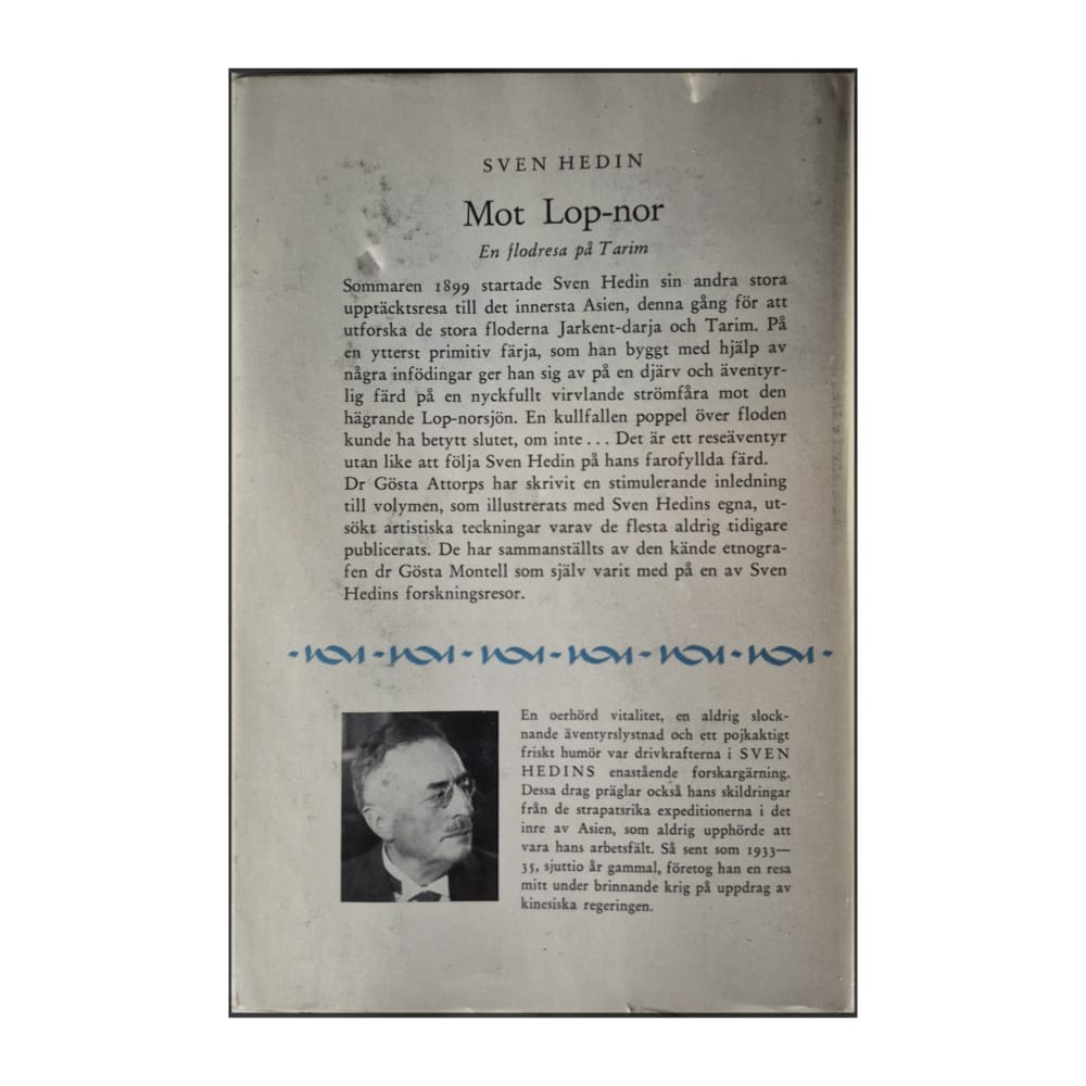 Sven Hedin: Mot Lop-Nor: En Flodresa På Tarim