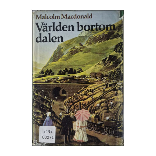 Malcolm Macdonald: Världen Bortom Dalen