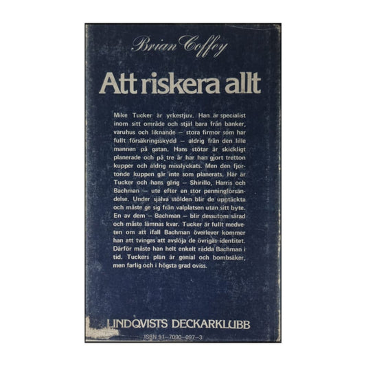 Brian Coffey: Att Riskera Allt