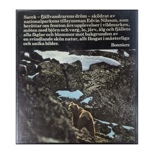 Edvin Nilsson: Sarek: Vandringar I Vår Sista Vildmark
