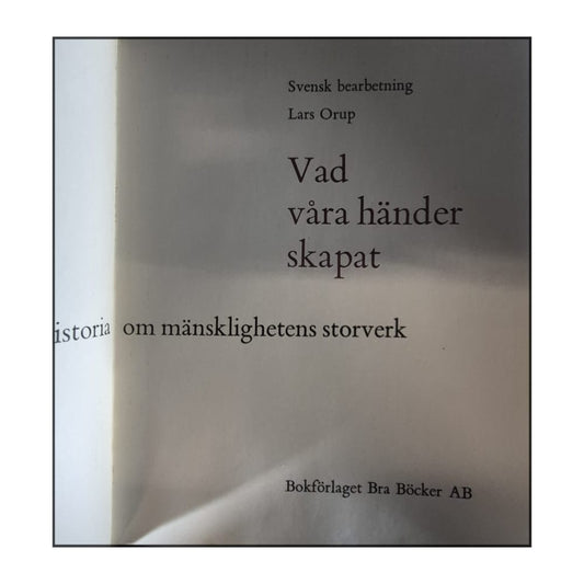 Vad Våra Händer Skapat