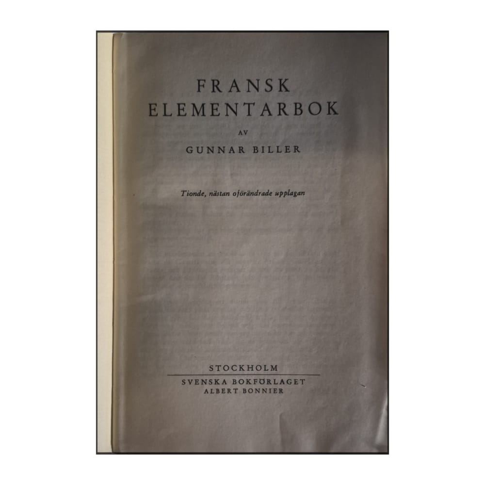Gunnar Biller: Fransk Elementarbok