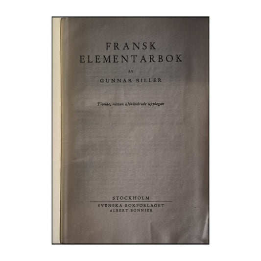 Gunnar Biller: Fransk Elementarbok