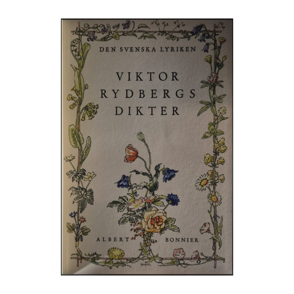 Viktor Rydberg: Viktor Rydbergs Dikter