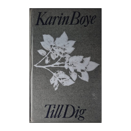 Karin Boye: Till Dig