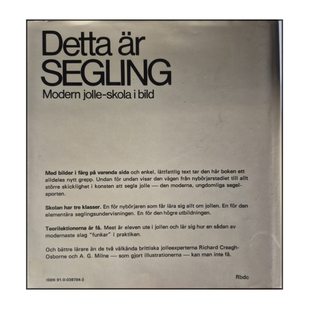 Richard Creagh-Osborne: Detta Är Segling