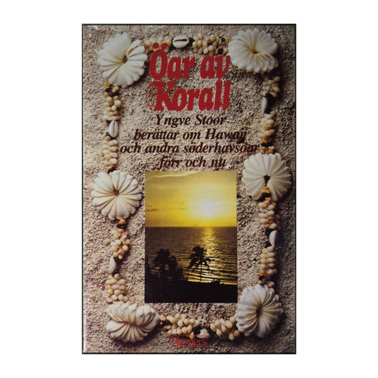 Yngve Stoor: Öar Av Korall