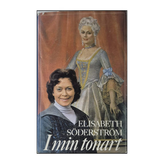 Elisabeth Söderström: I Min Tonart