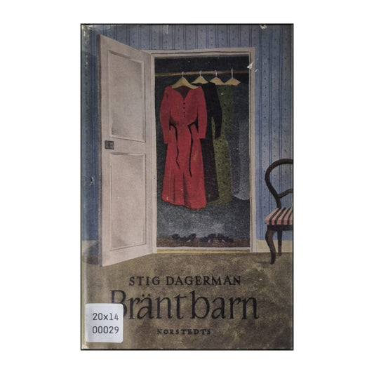 Stig Dagerman: Bränt Barn