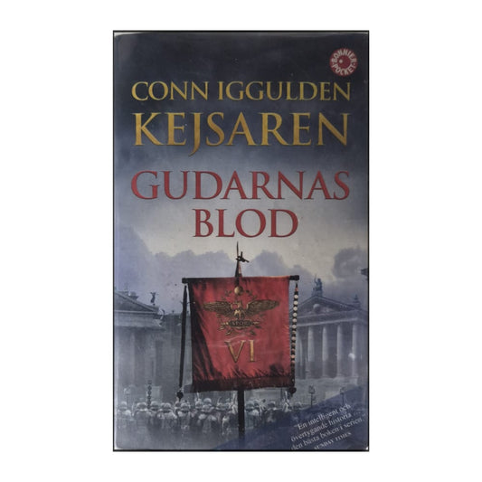 Conn Iggulden: Kejsaren: Gudarnas Blod