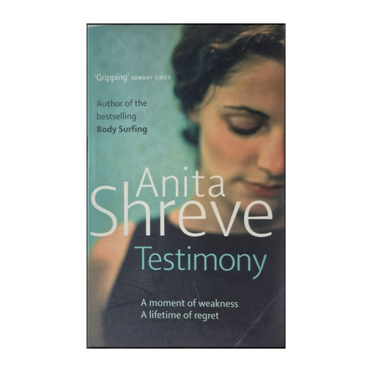 Anita Shreve: Testimony