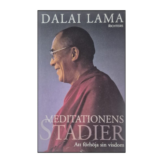 Dalai Lama: Meditationens Stadier