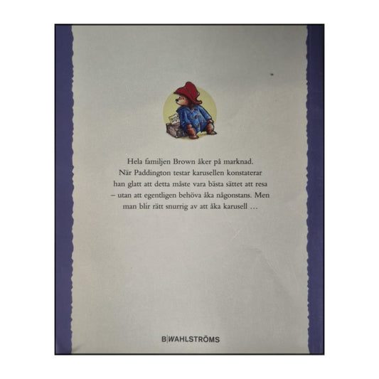 Michael Bond: Paddington Åker Karusell