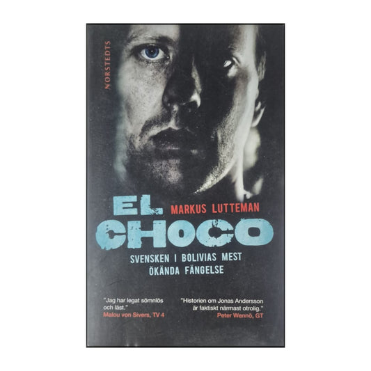 Markus Lutteman: El Choco